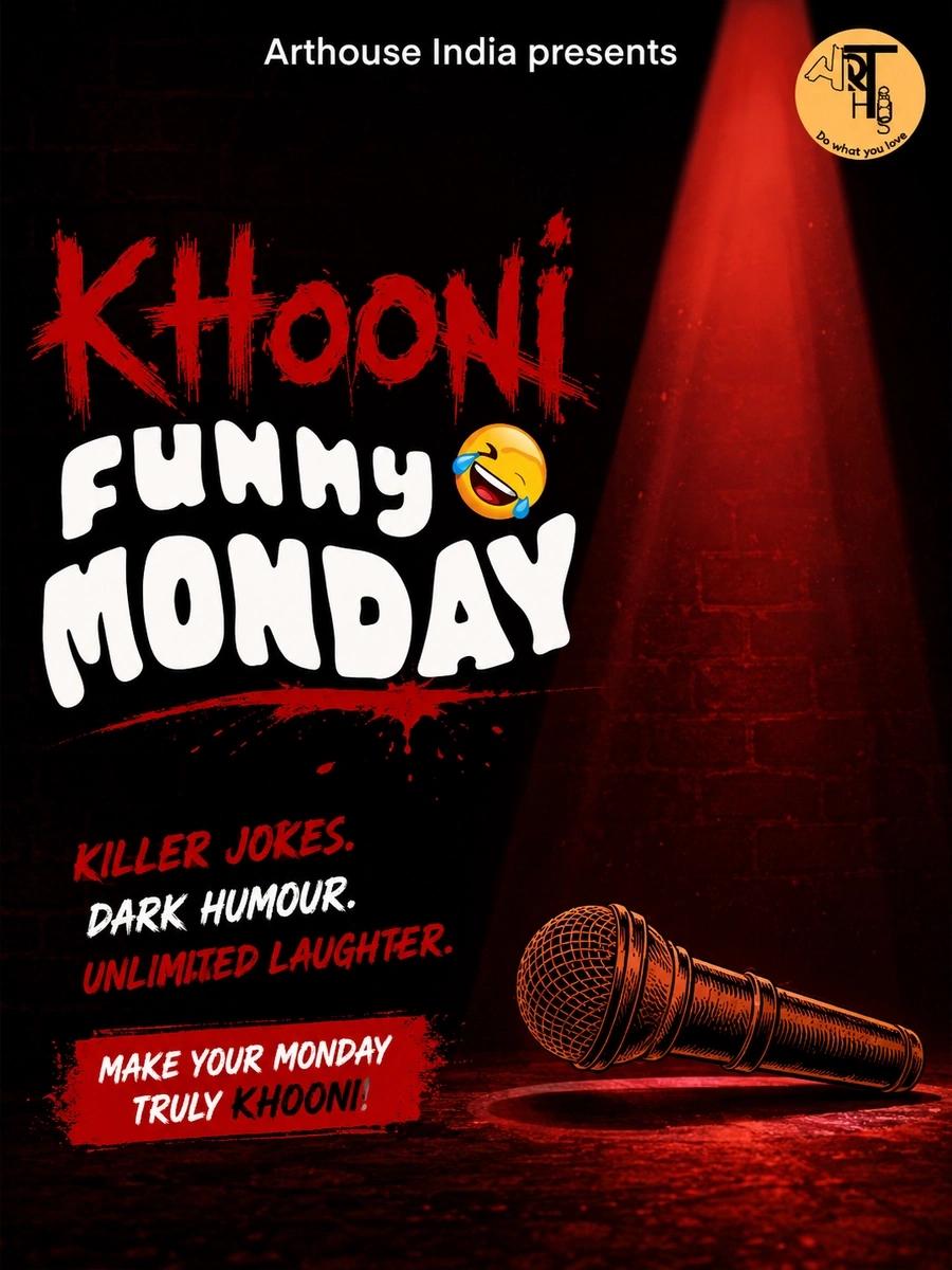 Funny Monday-A Stand Up Comedy Show