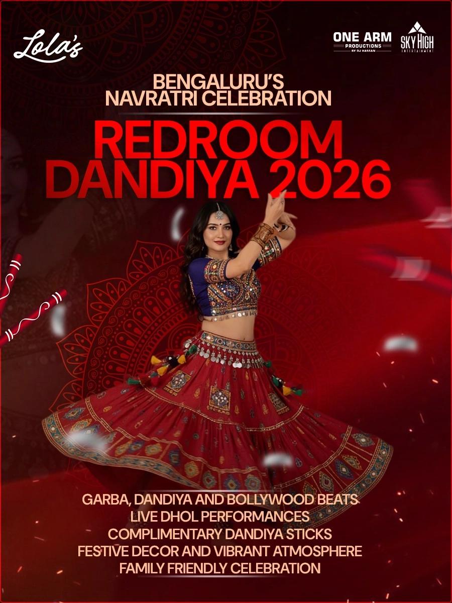 REDROOM DANDIYA 2026 - LOLAS MANYATA TECHPARK