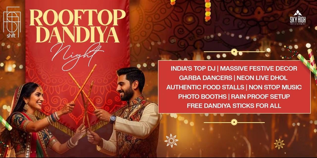 Bollywood Gujarati Disco Dandiya At Shift RoofTop