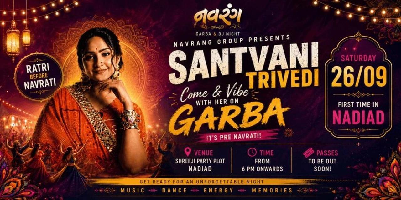 Navrang Group Presents – Ratri Before Navrati with Santvani Trivedi & DJEE Jay