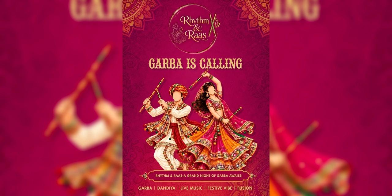 RHYTHM & RAAS - Grand Garba Night 2026